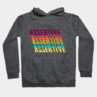 Assertive Hoodie